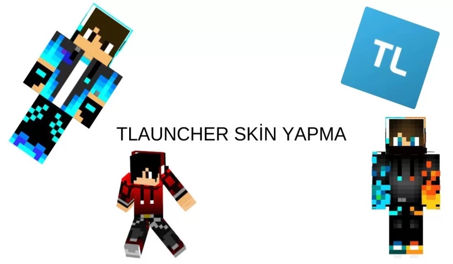 Minecraft TLauncher Skin Nasıl Yapılır